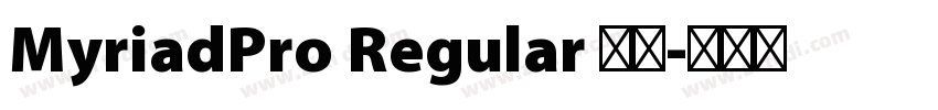 MyriadPro Regular 普通字体转换